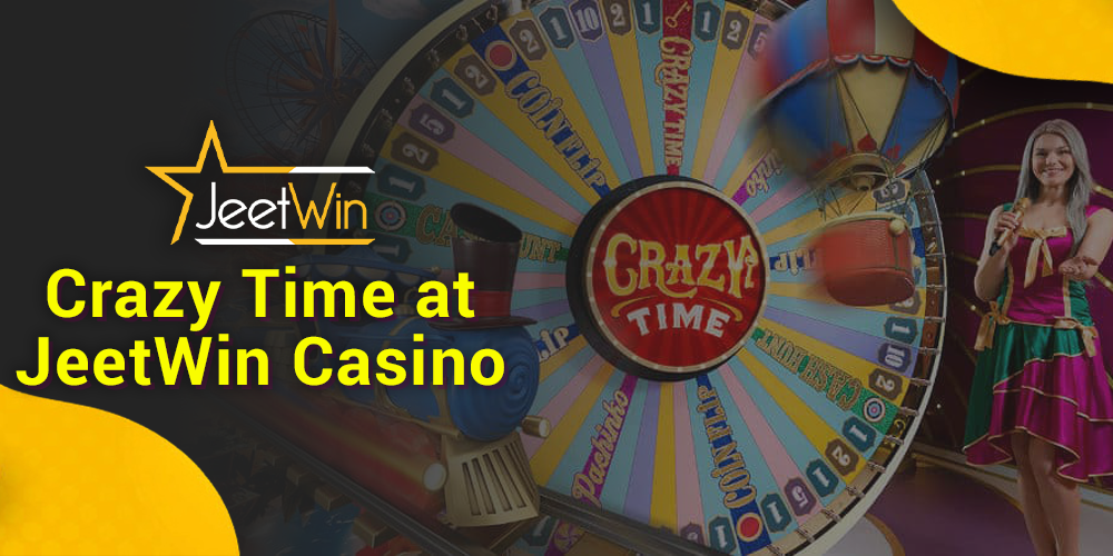 Play Crazy Time at JeetWin BD Live casino