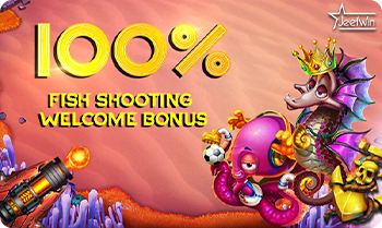 100% Fish Shooting Welcome Bonus at JeetWin