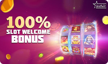100% Slots Welcome Bonus at JeetWin