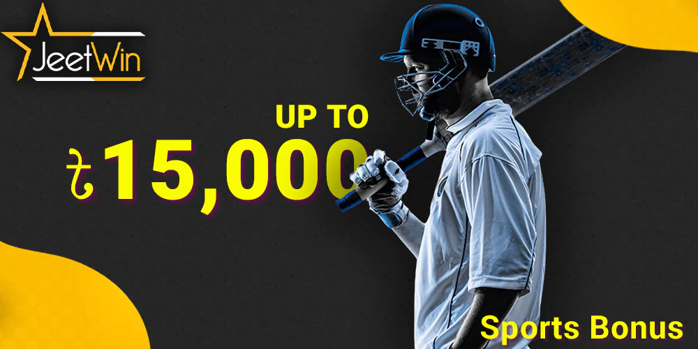 JeetWin sports bonus - earn up to ৳15,000 cashback